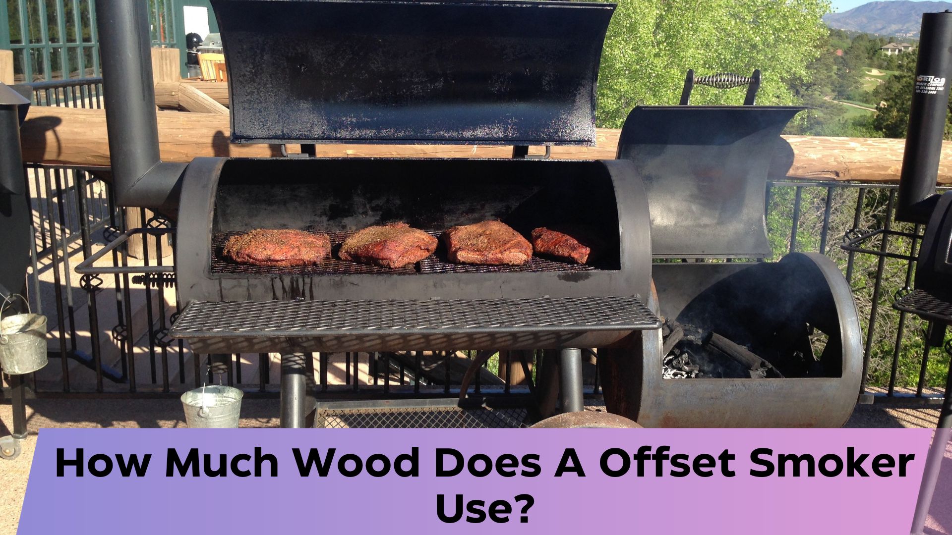 How Much Wood Does A Offset Smoker Use?